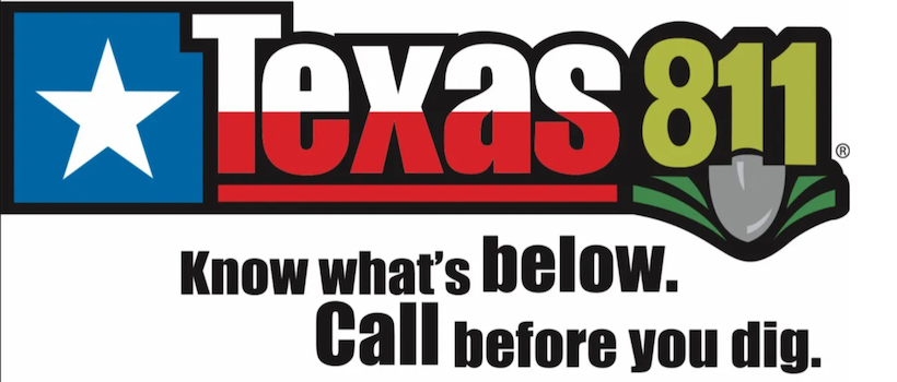 Texas 811 Call before you Dig 